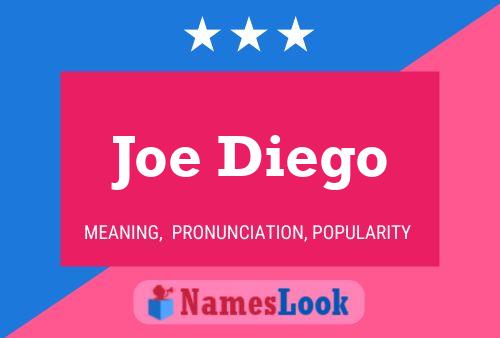 Affiche de nom Joe Diego