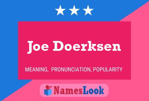 Affiche de nom Joe Doerksen