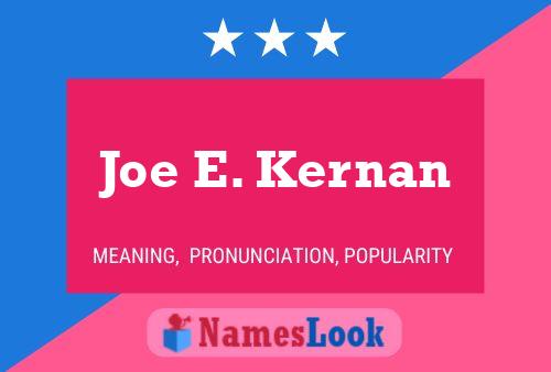 Affiche de nom Joe E. Kernan