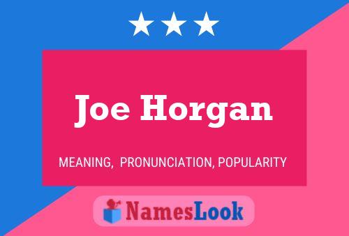 Affiche de nom Joe Horgan