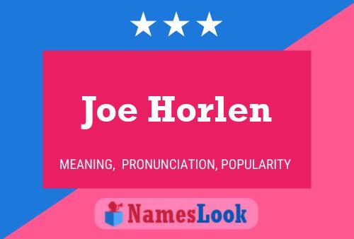 Affiche de nom Joe Horlen