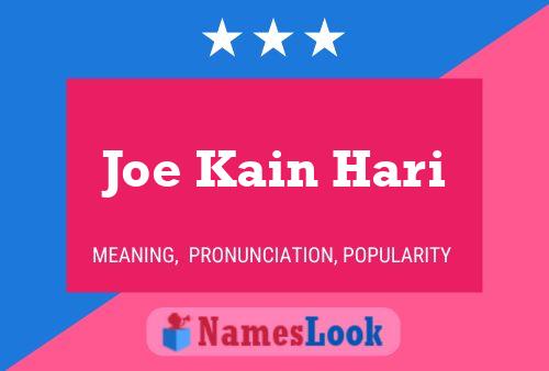 Affiche de nom Joe Kain Hari