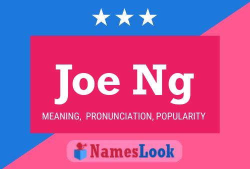 Affiche de nom Joe Ng