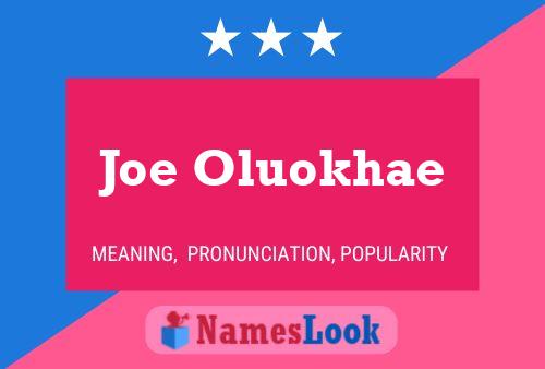 Affiche de nom Joe Oluokhae