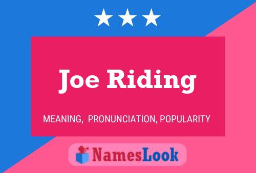 Affiche de nom Joe Riding