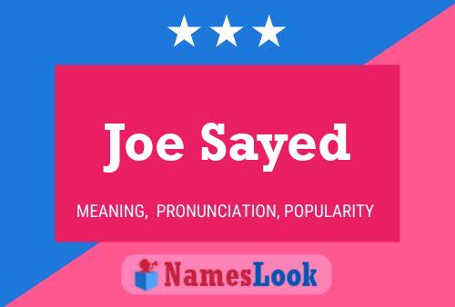 Affiche de nom Joe Sayed