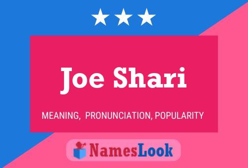 Affiche de nom Joe Shari