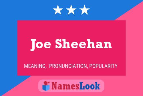 Affiche de nom Joe Sheehan