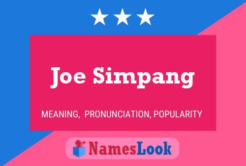 Affiche de nom Joe Simpang