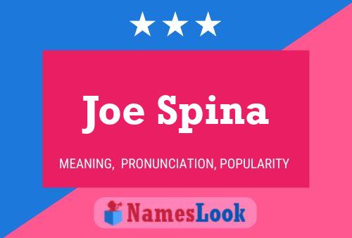 Affiche de nom Joe Spina