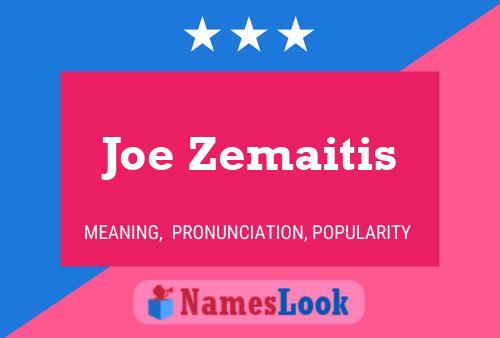 Affiche de nom Joe Zemaitis