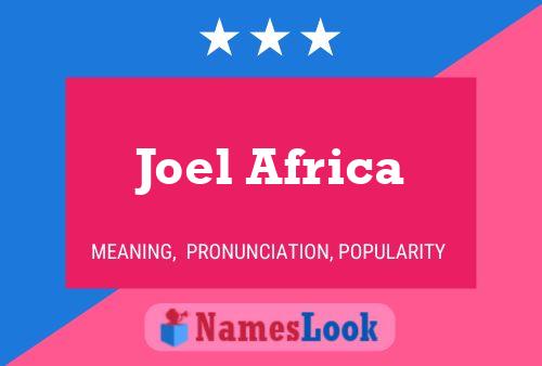 Affiche de nom Joel Africa