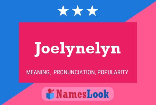 Affiche de nom Joelynelyn