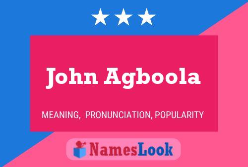 Affiche de nom John Agboola