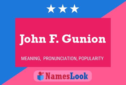 Affiche de nom John F. Gunion