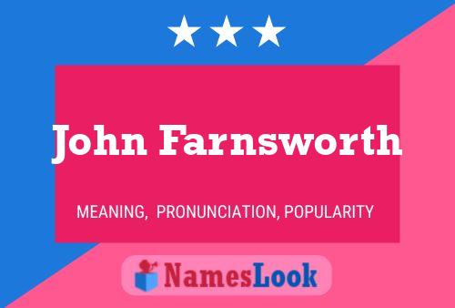 Affiche de nom John Farnsworth