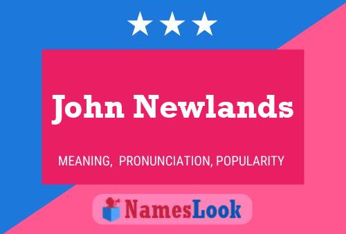 Affiche de nom John Newlands