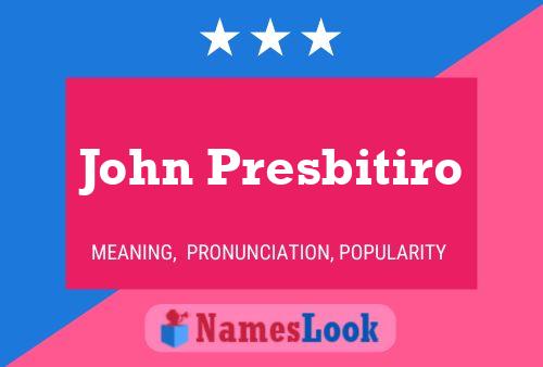 Affiche de nom John Presbitiro