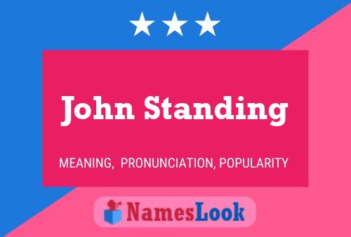 Affiche de nom John Standing