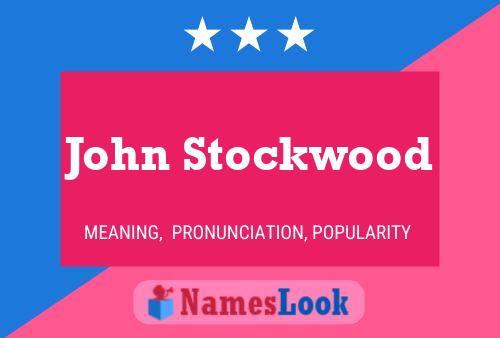 Affiche de nom John Stockwood