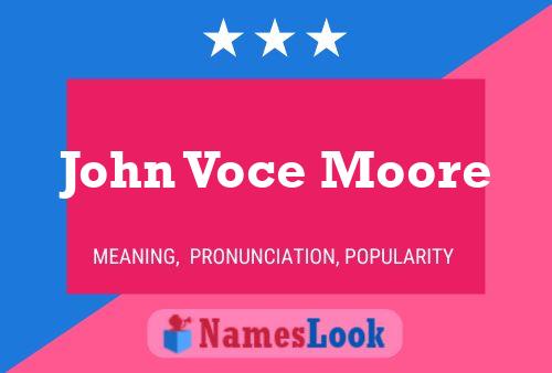 Affiche de nom John Voce Moore