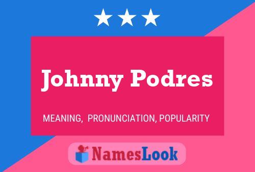 Affiche de nom Johnny Podres