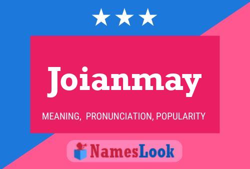 Affiche de nom Joianmay