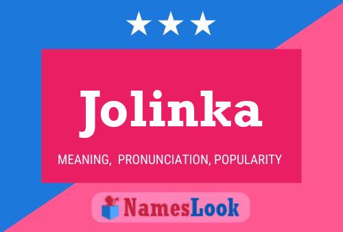 Affiche de nom Jolinka