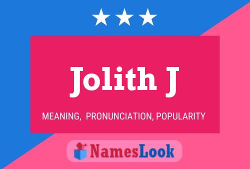 Affiche de nom Jolith J