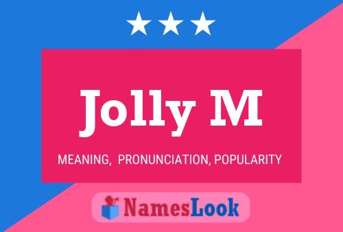 Affiche de nom Jolly M