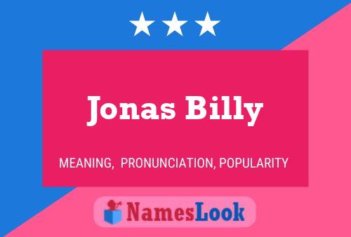 Affiche de nom Jonas Billy