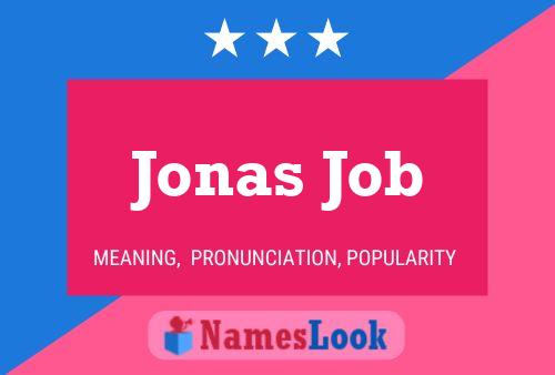 Affiche de nom Jonas Job