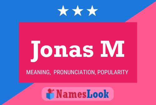 Affiche de nom Jonas M