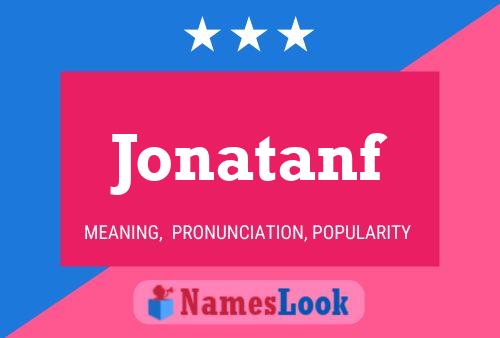 Affiche de nom Jonatanf