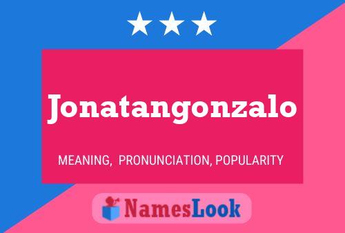 Affiche de nom Jonatangonzalo