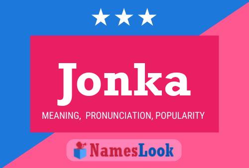 Affiche de nom Jonka