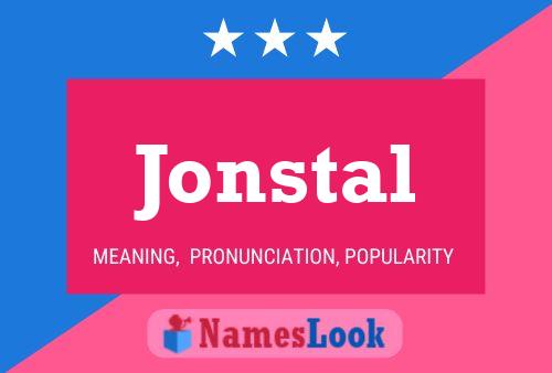 Affiche de nom Jonstal