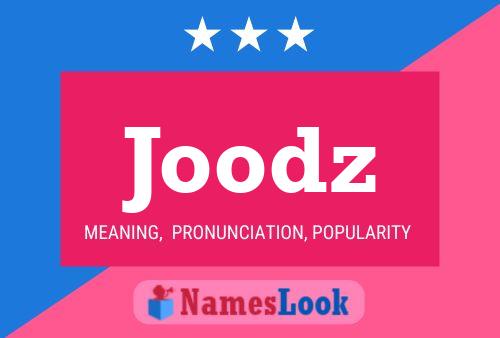 Affiche de nom Joodz