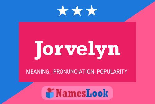 Affiche de nom Jorvelyn