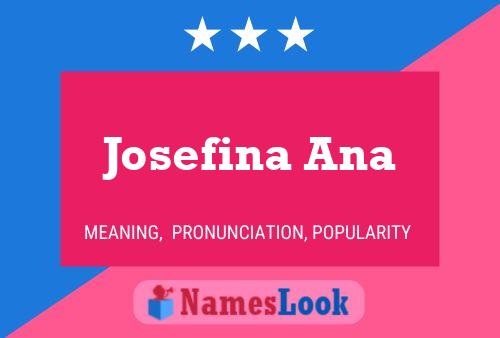 Affiche de nom Josefina Ana