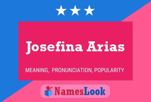 Affiche de nom Josefina Arias