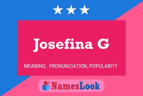 Affiche de nom Josefina G