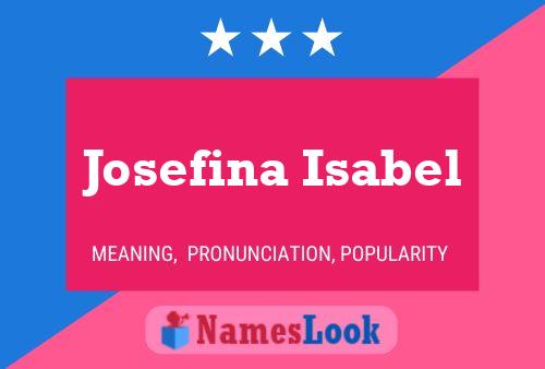 Affiche de nom Josefina Isabel