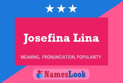 Affiche de nom Josefina Lina