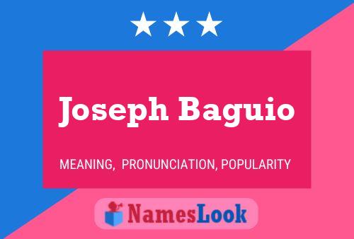 Affiche de nom Joseph Baguio