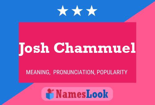 Affiche de nom Josh Chammuel