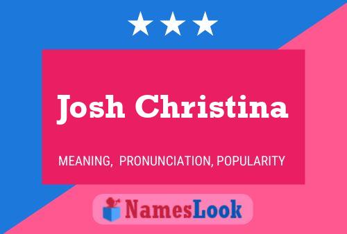 Affiche de nom Josh Christina