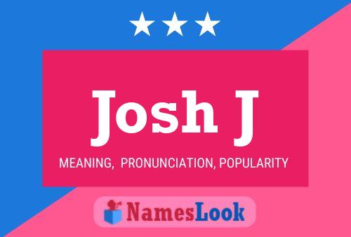 Affiche de nom Josh J