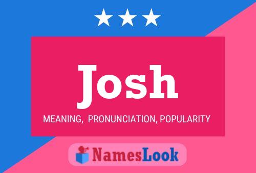 Affiche de nom Josh