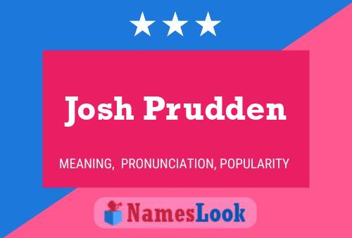 Affiche de nom Josh Prudden